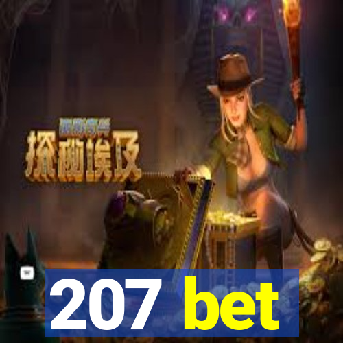 207 bet